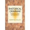 thumbnail image 1 of Pre-Owned Rhetorical Grammar: Grammatical Choices, Rhetorical Effects (4th Edition), 9780321103383, 0321103386, Paperback, 4 edition, 1 of 1