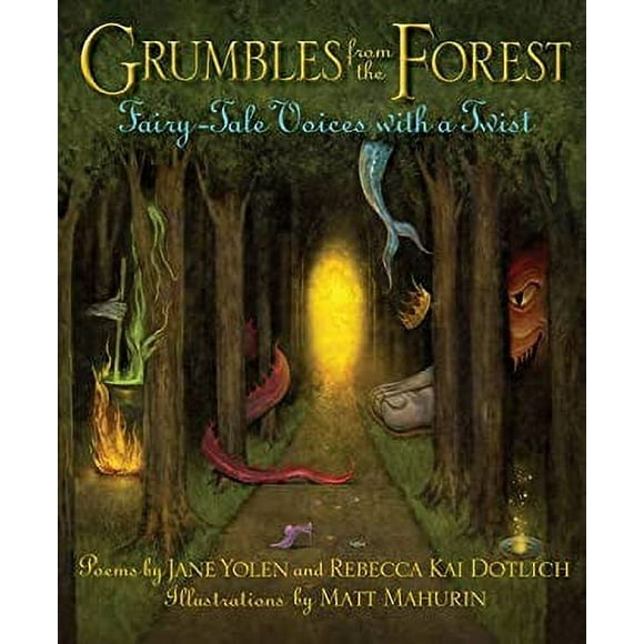 Pre-Owned Grumbles from the Forest : Fairy-Tale Voices with a Twist 9781590788677