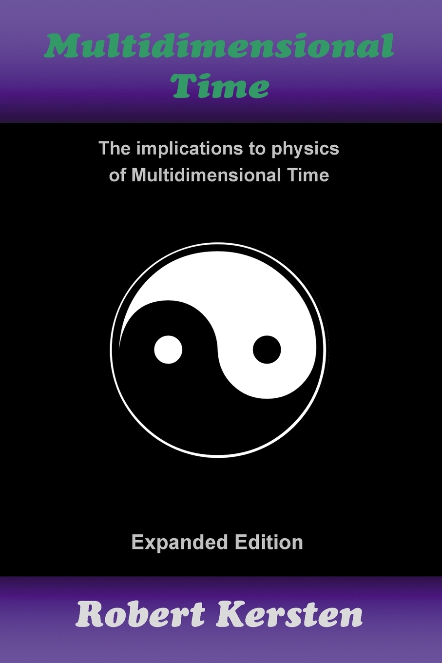 Multidimensional Time The implication to physics of Multidimensional