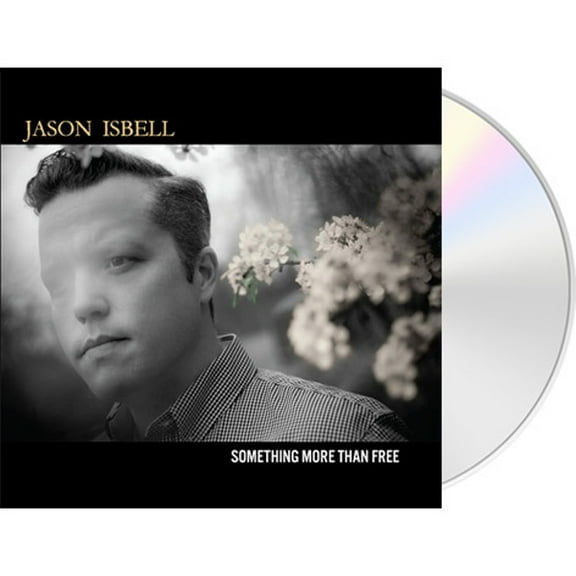 Jason Isbell - Something More Than Free - Music & Performance - CD
