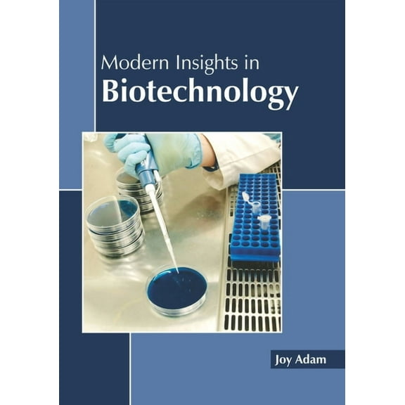 Modern Insights in Biotechnology (Hardcover)