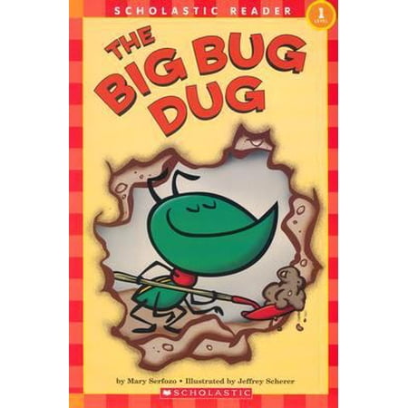 The Big Bug Dug 043959426X (Paperback - Used)