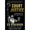 Pre-Owned Court Justice: The Inside Story of My Battle Against the NCAA (Hardcover) 1635762626 9781635762624