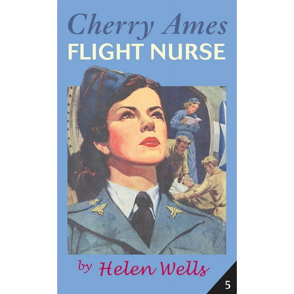 Cherry Ames Nurse Stories Cherry Ames, Flight Nurse, Book 5, (Paperback)