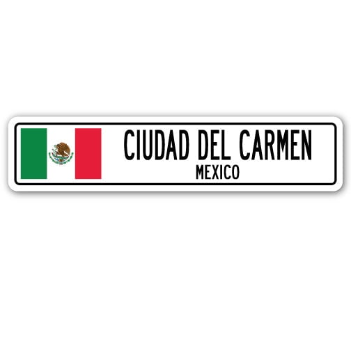 CIUDAD DEL CARMEN MEXICO Street Sign Mexican flag city country road wall gift