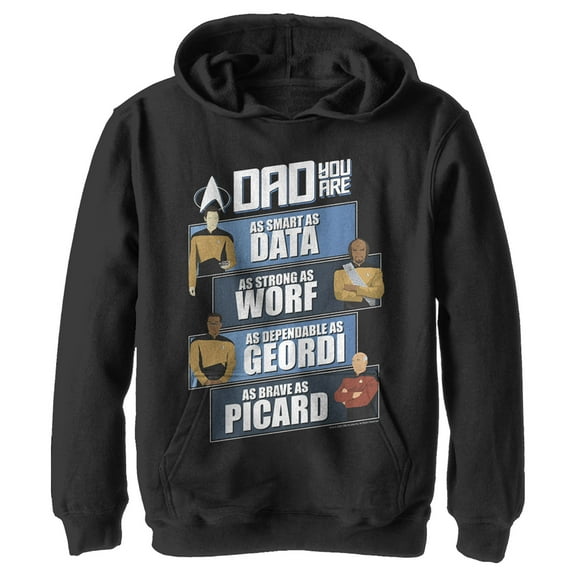 Boy's Star Trek: The Next Generation Dad You Are as Smart as Data, as Strong as Worf, as Dependable as Geordi, as Brave as Picard Pull Over Hoodie Black Medium