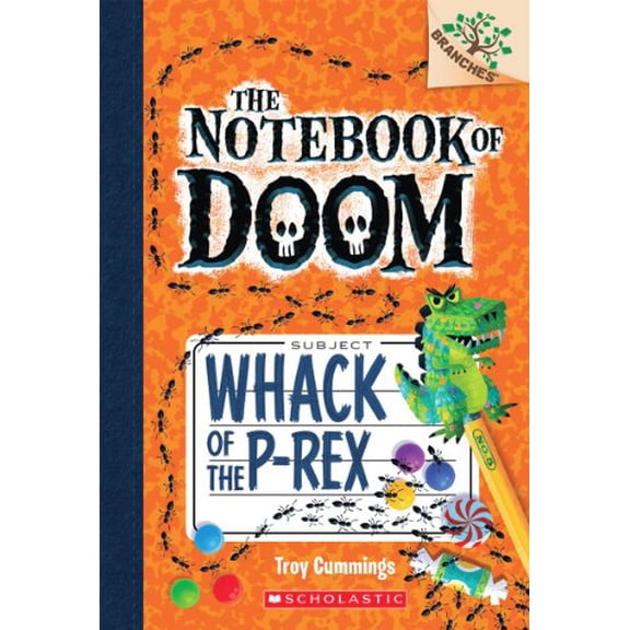 Pre-Owned Whack of the P-Rex: A Branches Book (The Notebook of Doom #5) (5), 9780545698955, 0545698952, Paperback, Illustrated edition