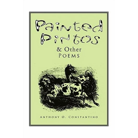 Painted Pintos & Other Poems (Paperback)