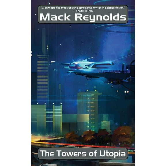 Bat Hardin: The Towers of Utopia (Paperback)