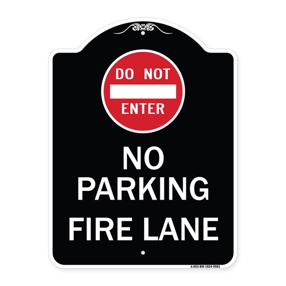 SignMission A-DES-BW-1824-9981 18 x 24 in. Designer Series Sign - Do Not Enter No Parking Fire Lane with Graphic, Black & White