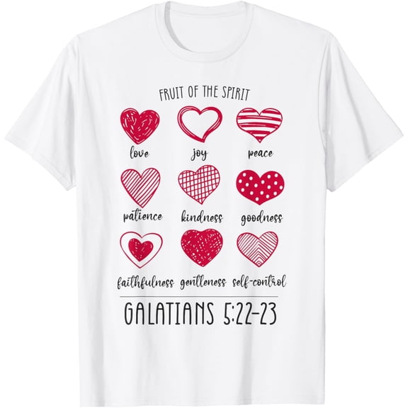 Fruit Of The Spirit Heart Galatians 5 22 23 T-ShirtMen and women, White T-shirt, size: Extra large