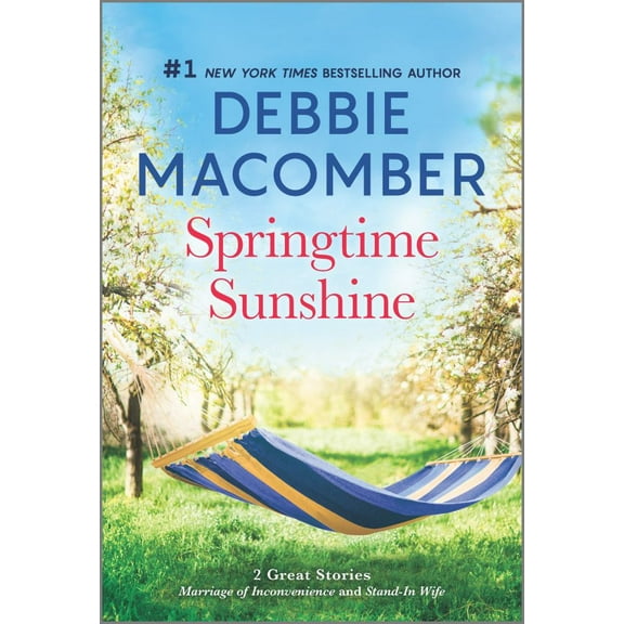 Debbie Macomber: Springtime Sunshine: A Novel (Paperback)