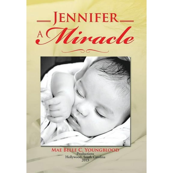 Jennifer a Miracle (Hardcover)