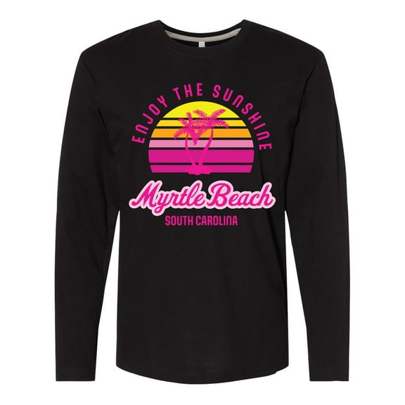 Inktastic Summer Enjoy the Sunshine Myrtle Beach South Carolina Pink Long Sleeve T-Shirt