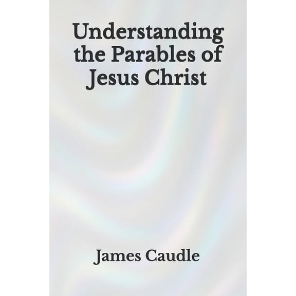 The Aim of Jesus Christ: A Critical Inquiry for the General Reader ...
