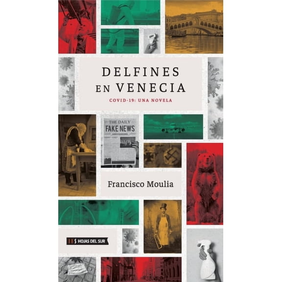 Delfines en Venecia: Covid-19: Una Novela (Paperback)
