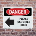 thumbnail image 5 of Please Use Other Door OSHA Danger Rigid Plastic Sign 24 Inch x 18 Inch - 10 Pack, 5 of 8