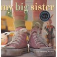 thumbnail image 1 of My Big Sister By Valorie Fisher, 1 of 2