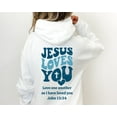 thumbnail image 2 of Christian Hoodie, Jesus Loves You Hoodie, Christian Merch, Christian Sweater, Jesus Hoodie, Bible Verse Hoodie, Trendy Christian Hoodie, 2 of 6
