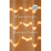 Whereabouts : A Novel (Paperback)