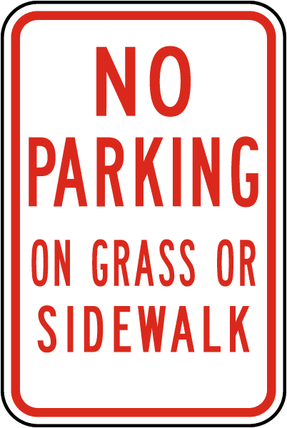 No Parking on Grass Sign 8" x 8" 