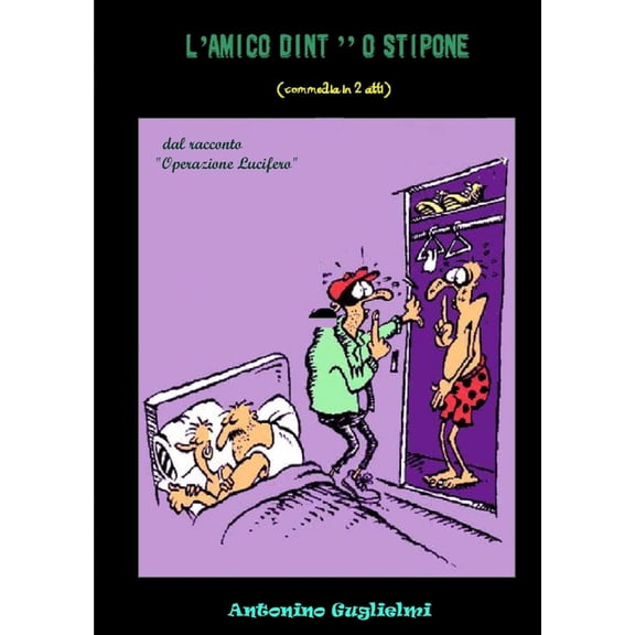 L'amico dint''o stipone, (Paperback)