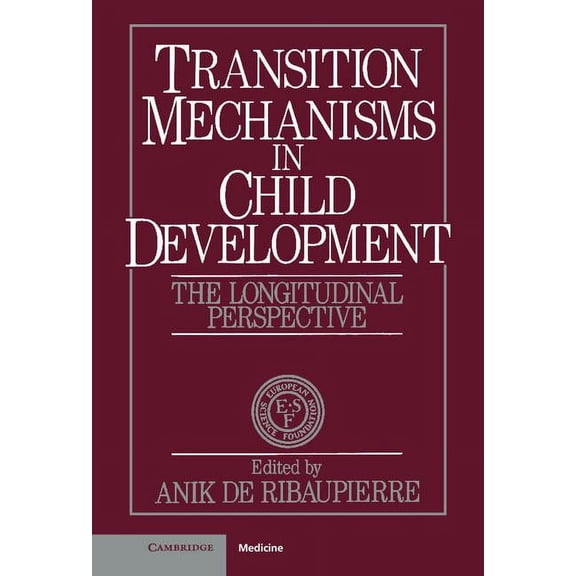 European Network on Longitudinal Studies Transition Mechanisms in Child Development, (Hardcover)