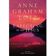 thumbnail image 2 of Expecting to See Jesus: A Wake-Up Call for God's People, (Paperback), 2 of 2