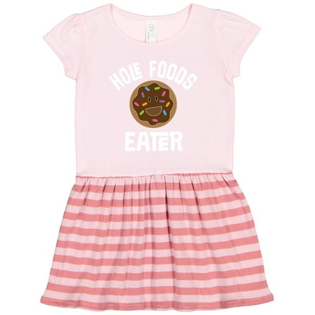 

Inktastic Hole Foods Eater Donut Gift Toddler Girl Dress