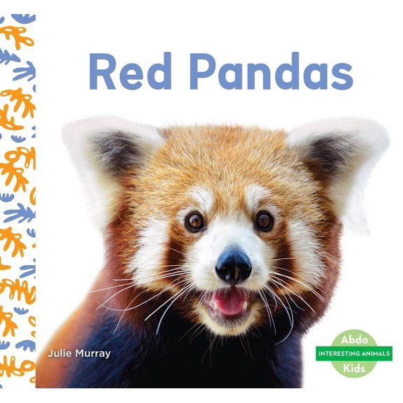 Interesting Animals Red Pandas, (Hardcover)
