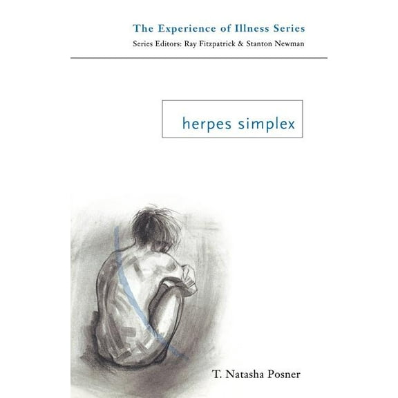 Experience of Illness Herpes Simplex, (Paperback)