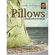 Christopher Nejman's Pillows : Designer Sewing Techniques