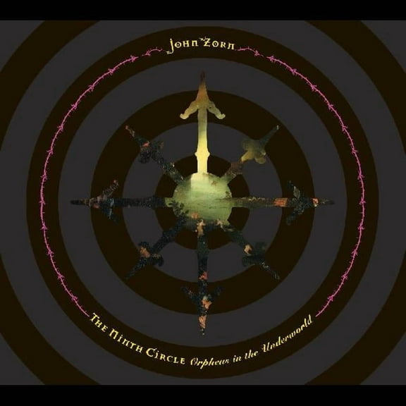 John Zorn - The Ninth Circle - Music & Performance - CD