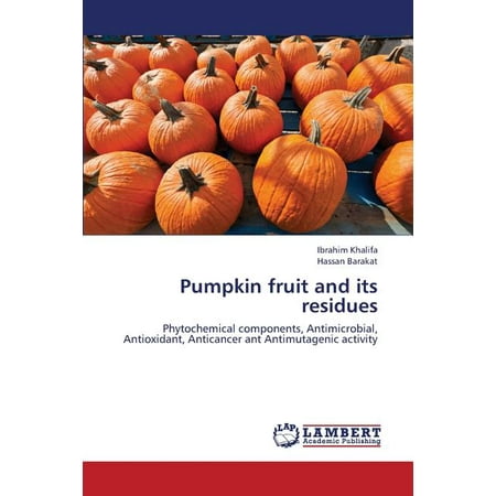 ISBN 9783659444906 product image for Pumpkin Fruit and Its Residues | upcitemdb.com