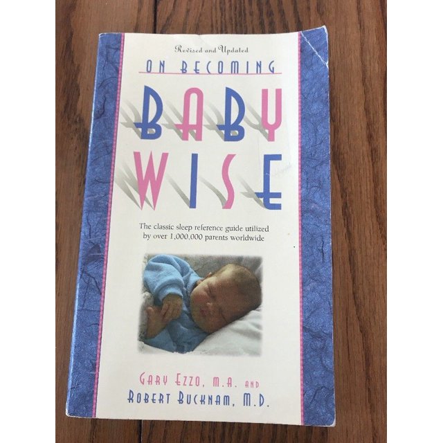 De Devenir Sage Bébé: le Guide de Référence du Sommeil Classique Utilisé par Plus de 1 000 000