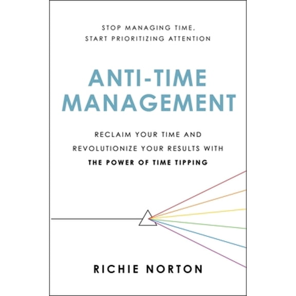 Pre-Owned Anti-Time Management (Paperback) 0306827077 9780306827075
