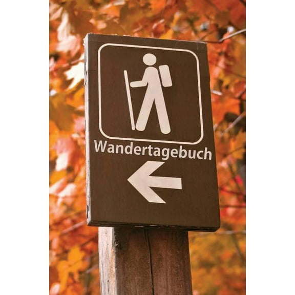 Wander Tagebuch zum Selberschreiben - Vorgedruckte Seiten zum Ausfüllen und Eintragen - A5 im Wanderweg-Design (Paperback)