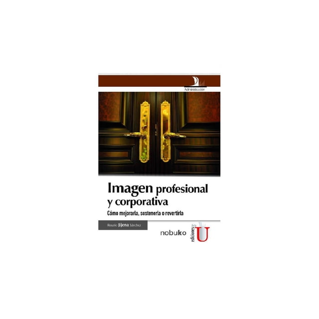 Imagen Profesional y Corporativa Ediciones de la U 9789587620740