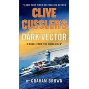 Graham Brown: Clive Cussler's Dark Vector (Paperback)