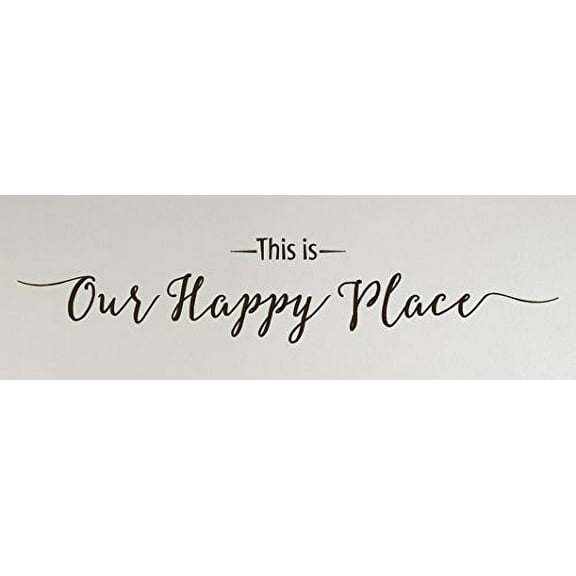 This is Our Happy Place Script Wall Decal Vinyl Lettering, 36 x 7 , Chocolate