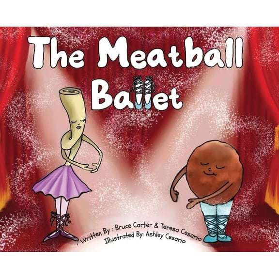 The Meatball Ballet, (Hardcover)
