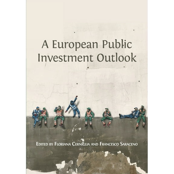 A European Public Investment Outlook, (Paperback)