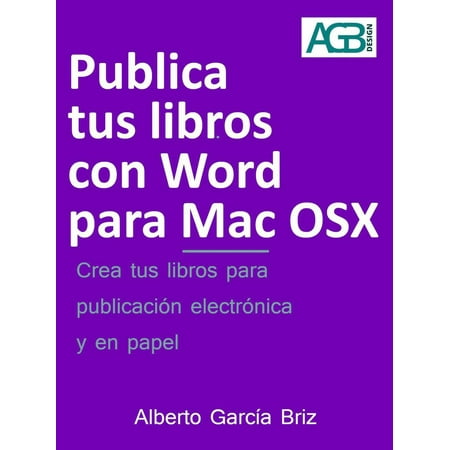 Publica tus libros con Word para Mac OSX - eBook