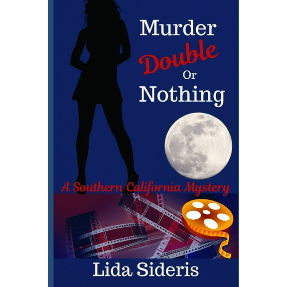 Southern California Mystery: Murder : Double or Nothing: A Southern California Mystery (Series #3) (Paperback)