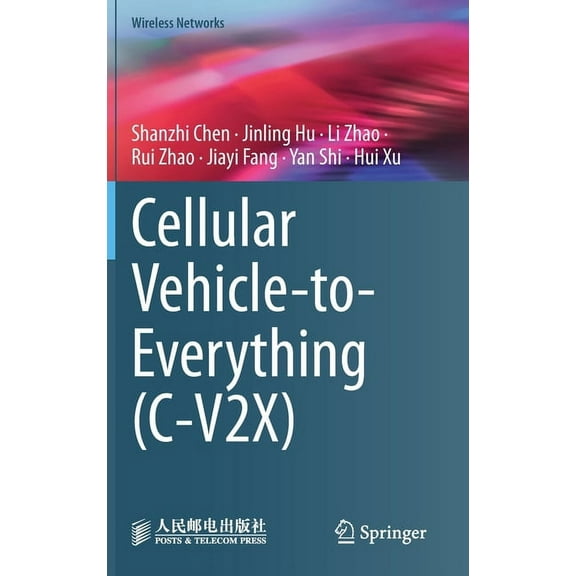 Wireless Networks Cellular Vehicle-To-Everything (C-V2x), (Hardcover)
