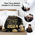 thumbnail image 2 of Graduation Blanket - Class of 2024 Graduation Gifts for Her or Him - 40"x50" Flannel Soft Throw Blanket Decorations - Senior 2024 Blankets for College, High School, Graduation Day, 2 of 5