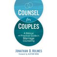 thumbnail image 2 of Counsel for Couples: A Biblical and Practical Guide for Marriage Counseling, 2 of 3
