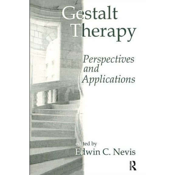 Gestalt Therapy: Perspectives and Applications, (Hardcover)