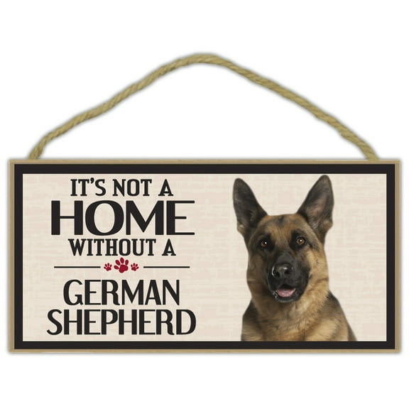 Wood Sign: It's not a Home without a GERMAN SHEPHERD , Dogs, Gifts, Decorations