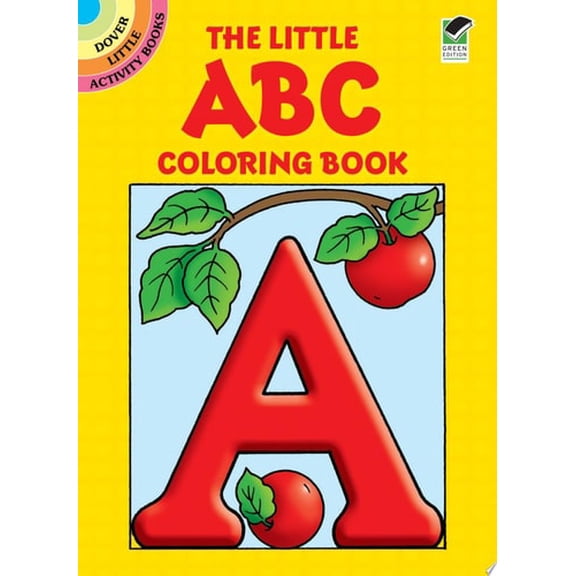 Pre-Owned The Little ABC Coloring Book (Paperback) 048625156X 9780486251561